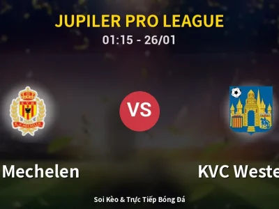 Kết Quả: KV Mechelen 1-1 KVC Westerlo – Highlight & Bàn Thắng | Jupiler Pro League