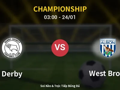 Kết Quả: Derby 1-1 West Brom – Highlight & Bàn Thắng | Championship
