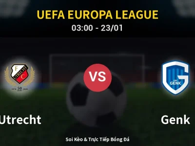 Kết Quả: Utrecht 0-2 Genk – Highlight & Bàn Thắng | UEFA Europa League