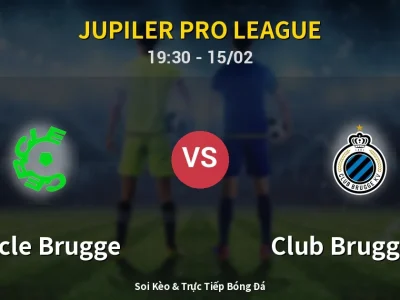 Kết Quả: Cercle Brugge 1-2 Club Brugge KV – Highlight & Bàn Thắng | Jupiler Pro League