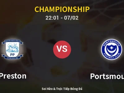 Soi Kèo Preston vs Portsmouth – 22:01 07/02 | Nhận Định, Dự Đoán Tỷ Số