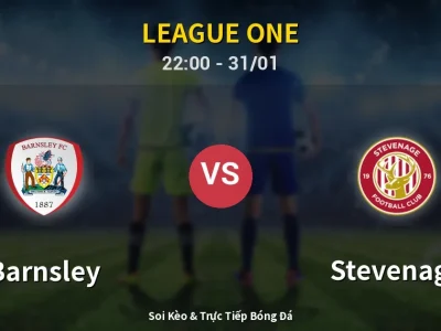 Soi Kèo Barnsley vs Stevenage – 22:00 31/01 | Nhận Định, Dự Đoán Tỷ Số