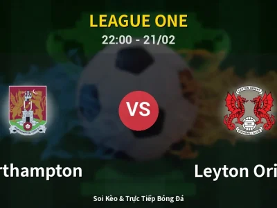 🔴 Trực Tiếp: Northampton 0-1 Leyton Orient – Link Xem League One (Full HD)