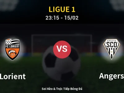 Soi Kèo Lorient vs Angers – 23:15 15/02 | Nhận Định, Dự Đoán Tỷ Số