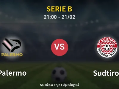 🔴 Trực Tiếp: Palermo 3-0 Sudtirol – Link Xem Serie B (Full HD)