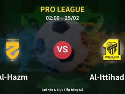 Kết Quả: Al-Hazm 1-1 Al-Ittihad FC – Highlight & Bàn Thắng | Pro League