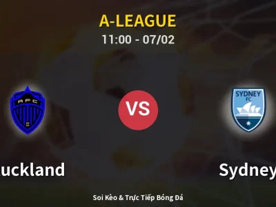 Kết Quả: Auckland 1-0 Sydney – Highlight & Bàn Thắng | A-League