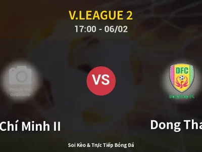 Kết Quả: Hồ Chí Minh II 0-0 Dong Thap – Highlight & Bàn Thắng | V.League 2