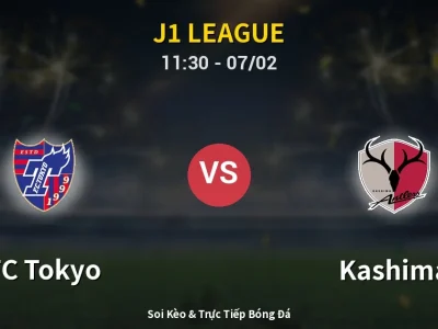 Kết Quả: FC Tokyo 1-1 Kashima – Highlight & Bàn Thắng | J1 League