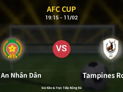🔴 Trực Tiếp: Công An Nhân Dân 3-0 Tampines Rovers – Link Xem AFC Cup (Full HD)