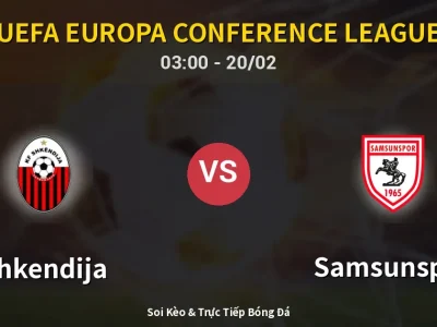 Kết Quả: Shkendija 0-1 Samsunspor – Highlight & Bàn Thắng | UEFA Europa Conference League