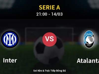 🔴 Trực Tiếp: Inter 1-0 Atalanta – Link Xem Serie A (Full HD)