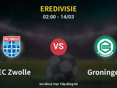 Kết Quả: PEC Zwolle 1-1 Groningen – Highlight & Bàn Thắng | Eredivisie