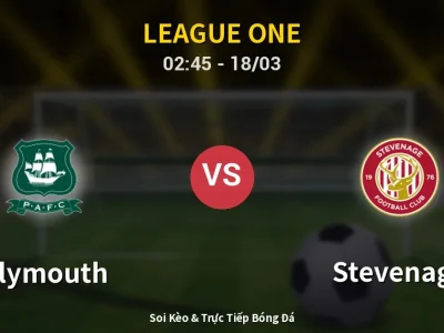 Kết Quả: Plymouth 1-0 Stevenage – Highlight & Bàn Thắng | League One