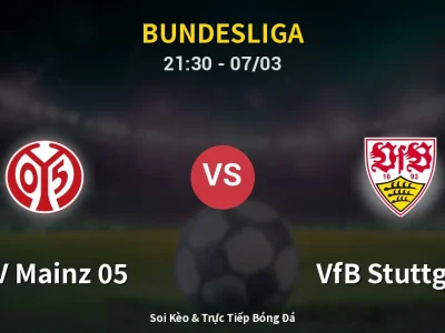 🔴 Trực Tiếp: FSV Mainz 05 0-0 VfB Stuttgart – Link Xem Bundesliga (Full HD)