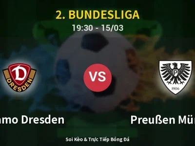 Soi Kèo Dynamo Dresden vs Preußen Münster – 19:30 15/03 | Nhận Định, Dự Đoán Tỷ Số