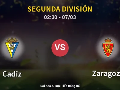 Kết Quả: Cadiz 0-1 Zaragoza – Highlight & Bàn Thắng | Segunda División