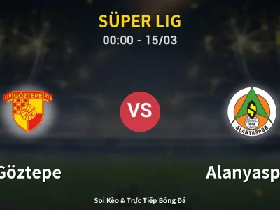 Kết Quả: Göztepe 2-2 Alanyaspor – Highlight & Bàn Thắng | Süper Lig