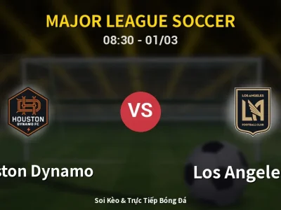 Kết Quả: Houston Dynamo 0-2 Los Angeles FC – Highlight & Bàn Thắng | Major League Soccer