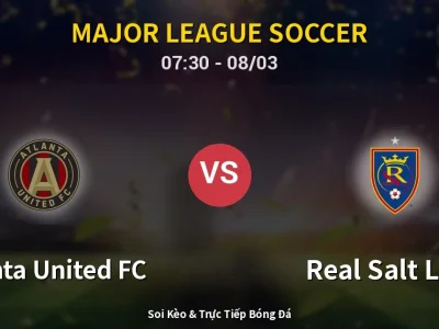 Kết Quả: Atlanta United FC 2-3 Real Salt Lake – Highlight & Bàn Thắng | Major League Soccer