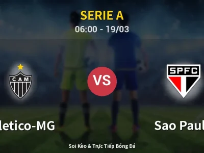 Soi Kèo Atletico-MG vs Sao Paulo – 06:00 19/03 | Nhận Định, Dự Đoán Tỷ Số