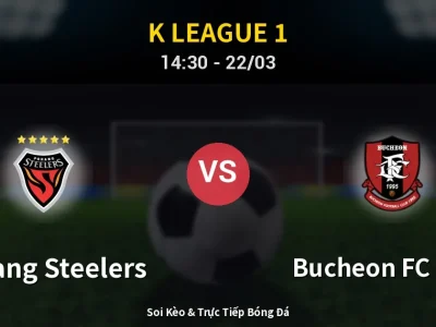 Kết Quả: Pohang Steelers 0-0 Bucheon FC 1995 – Highlight & Bàn Thắng | K League 1