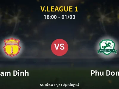 Kết Quả: Nam Dinh 3-2 Phu Dong – Highlight & Bàn Thắng | V.League 1