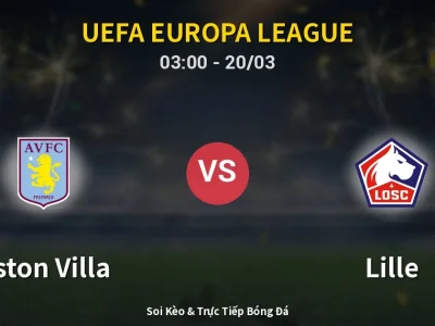 Kết Quả: Aston Villa 2-0 Lille – Highlight & Bàn Thắng | UEFA Europa League