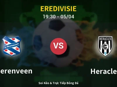 Soi Kèo Heerenveen vs Heracles – 19:30 05/04 | Nhận Định, Dự Đoán Tỷ Số