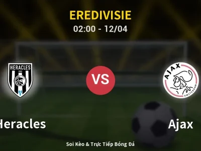Kết Quả: Heracles 0-3 Ajax – Highlight & Bàn Thắng | Eredivisie