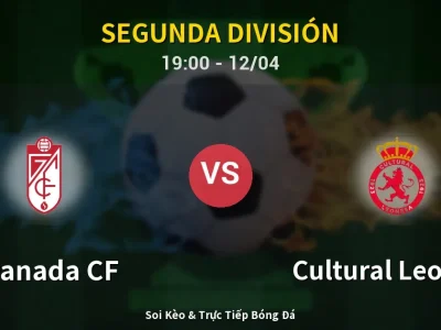 🔴 Trực Tiếp: Granada CF 1-0 Cultural Leonesa – Link Xem Segunda División (Full HD)