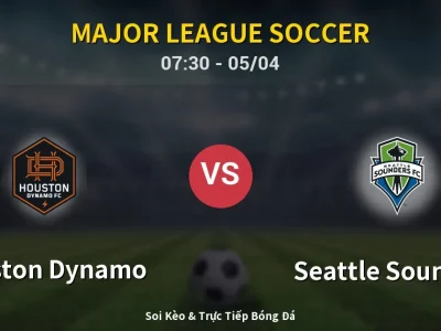 Kết Quả: Houston Dynamo 0-1 Seattle Sounders – Highlight & Bàn Thắng | Major League Soccer