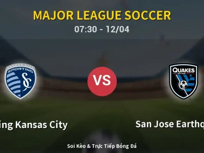 Kết Quả: Sporting Kansas City 1-3 San Jose Earthquakes – Highlight & Bàn Thắng | Major League Soccer
