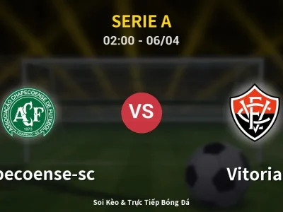 Kết Quả: Chapecoense-sc 1-1 Vitoria – Highlight & Bàn Thắng | Serie A