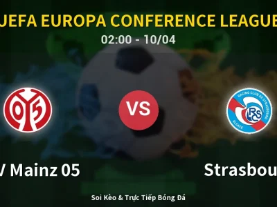 Kết Quả: FSV Mainz 05 2-0 Strasbourg – Highlight & Bàn Thắng | UEFA Europa Conference League