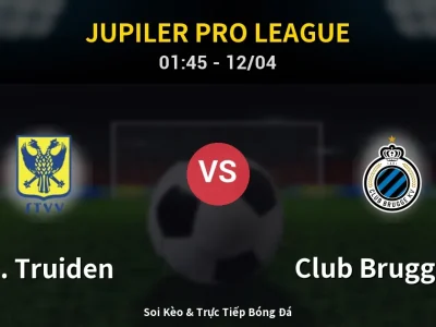 Kết Quả: St. Truiden 1-2 Club Brugge KV – Highlight & Bàn Thắng | Jupiler Pro League