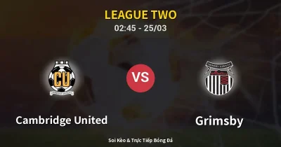 Cambridge United vs Grimsby 25/03