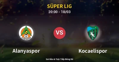 Alanyaspor vs Kocaelispor 18/03