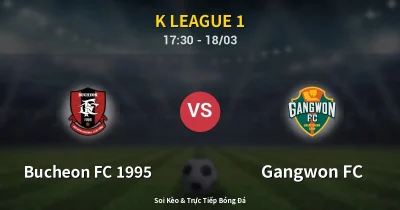Bucheon FC 1995 vs Gangwon FC 18/03