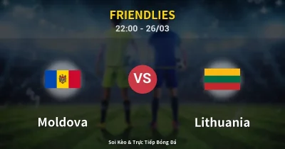 Moldova vs Lithuania 26/03