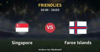 Singapore vs Faroe Islands 26/03
